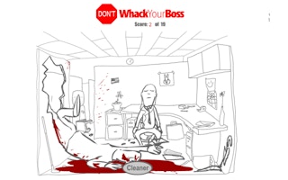 Don't Whack Your Boss